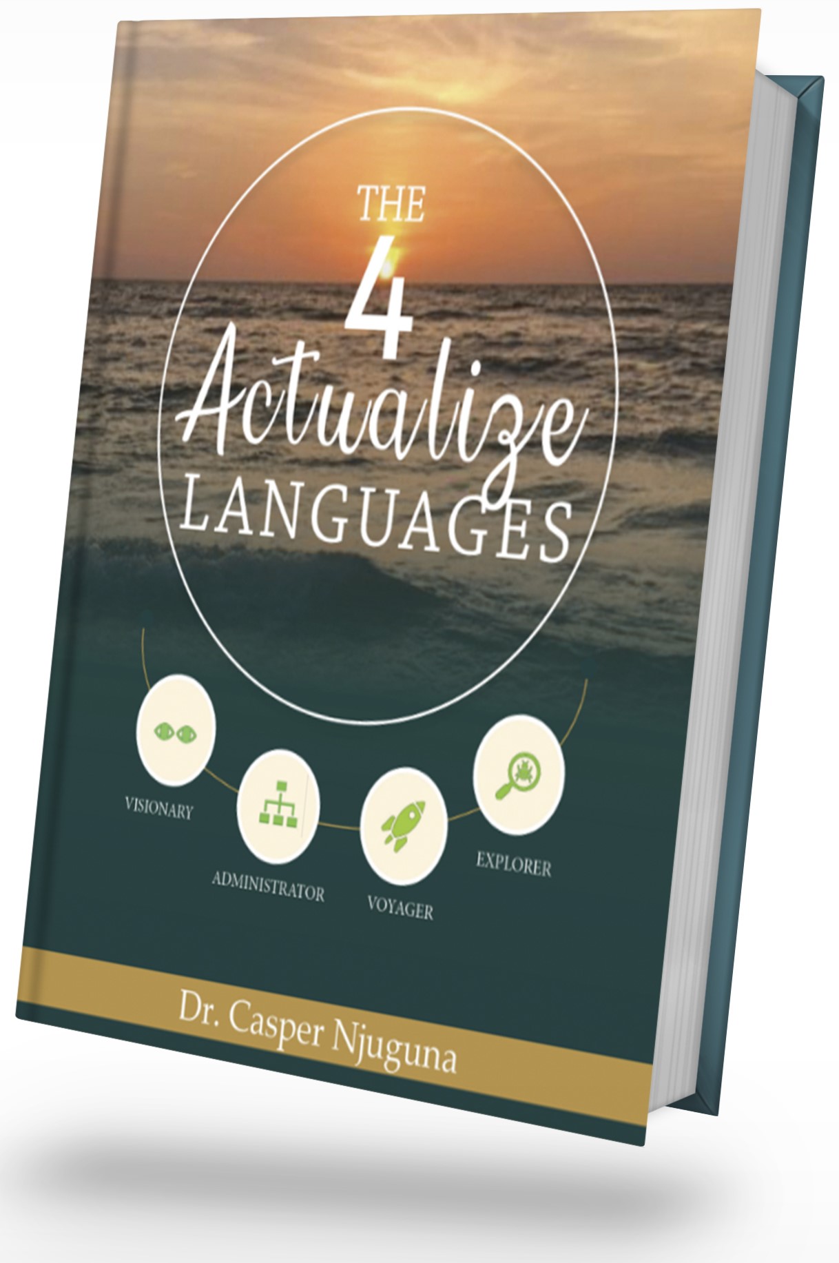 The Four Actualize Languages by Dr. Casper Njuguna