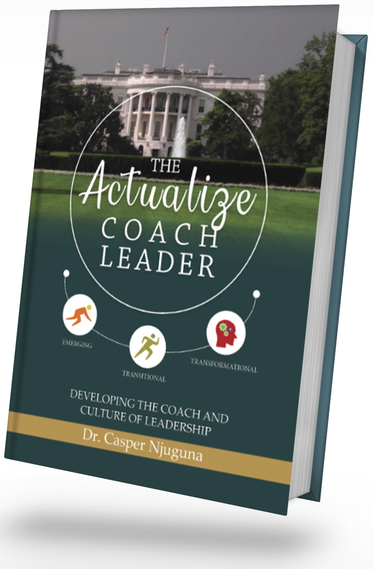 The Coach Leader by Dr. Casper Njuguna